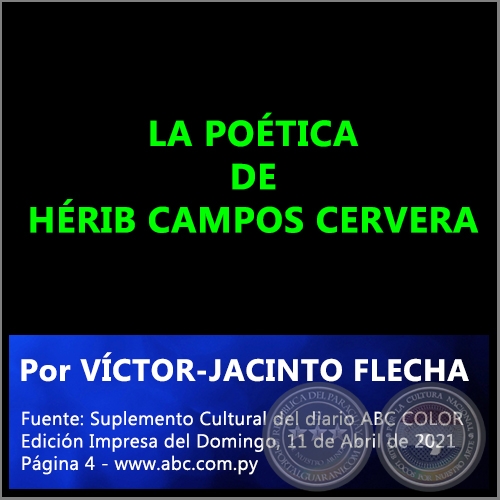 LA POÉTICA DE HÉRIB CAMPOS CERVERA - Por VÍCTOR-JACINTO FLECHA - Domingo, 11 de Abril de 2021